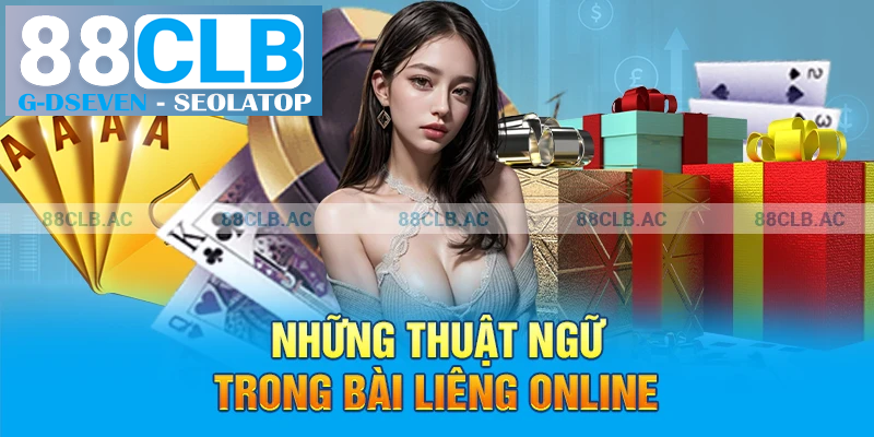 Những thuật ngữ trong bài Liêng online